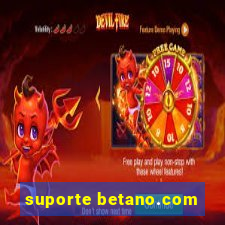 suporte betano.com